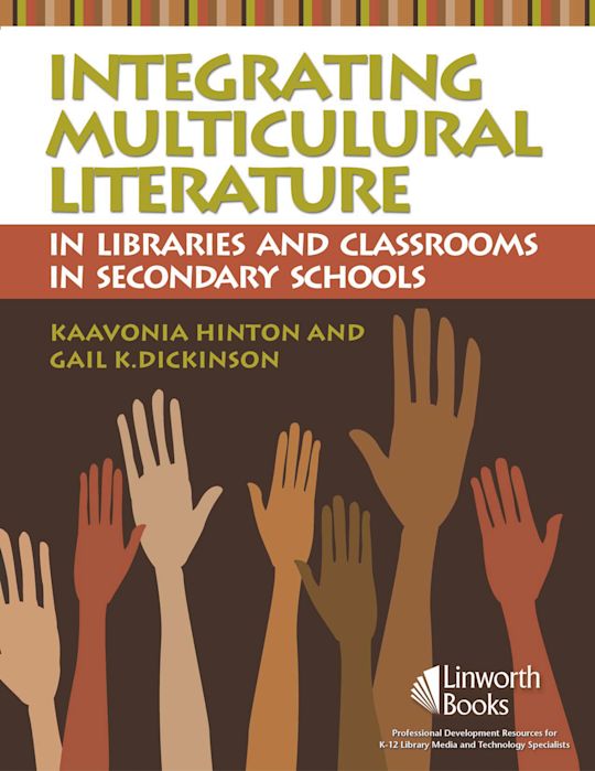 Integrating Multicultural Literature in Libraries and Classrooms in Secondary Schools cover
