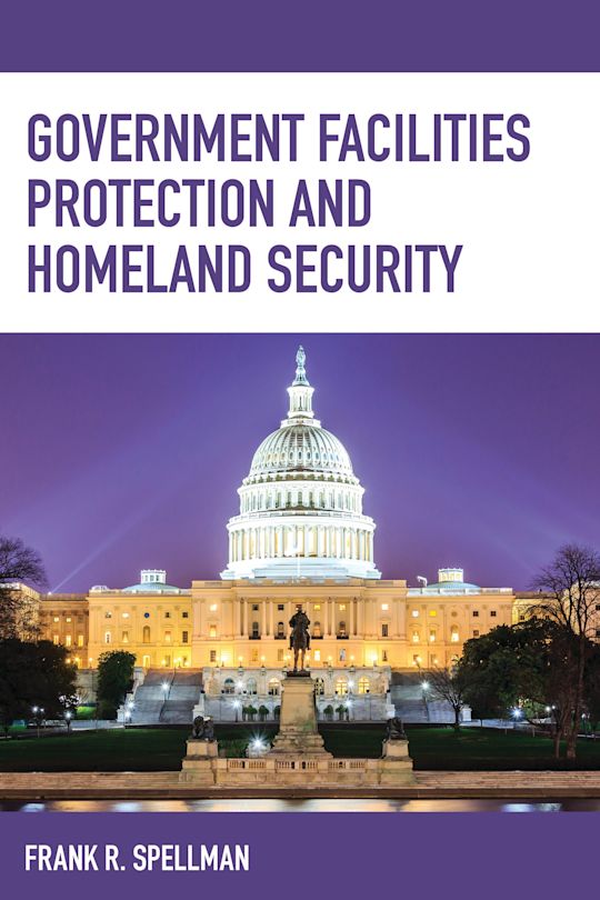 Government Facilities Protection and Homeland Security cover