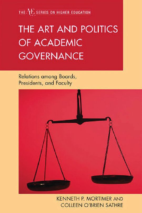 The Art and Politics of Academic Governance cover