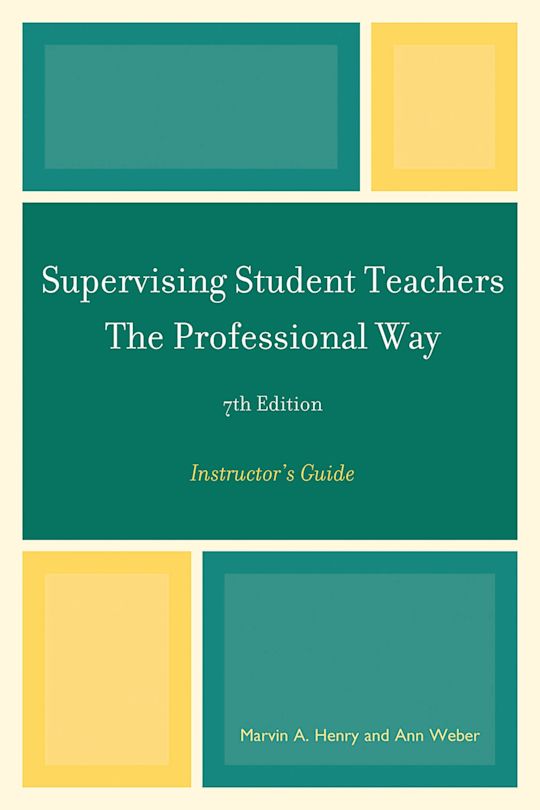 Supervising Student Teachers The Professional Way cover