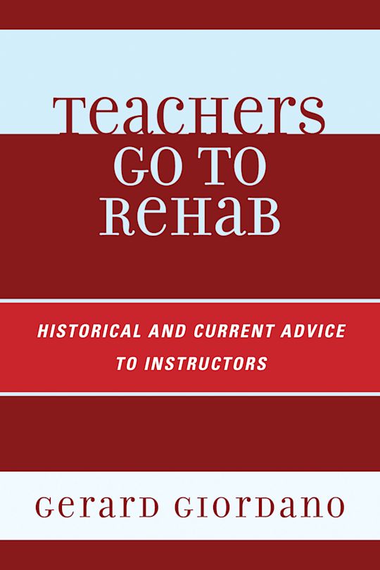 Teachers Go to Rehab cover