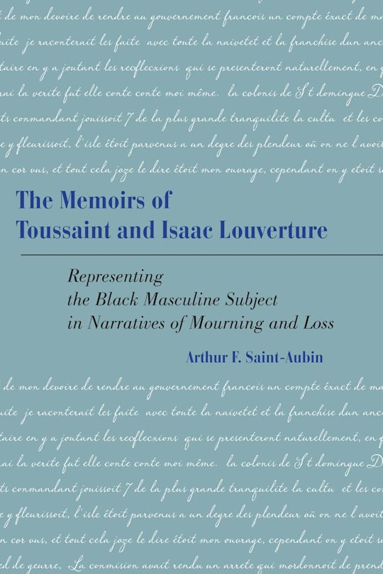The Memoirs of Toussaint and Isaac Louverture cover