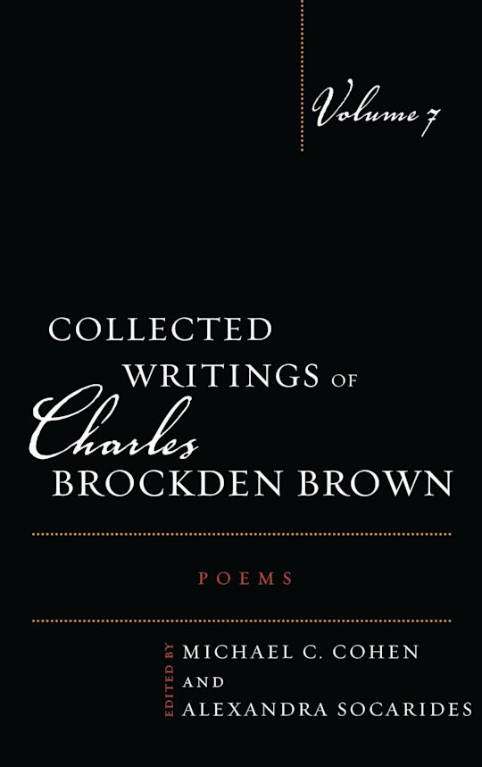 Collected Writings of Charles Brockden Brown: Poems cover