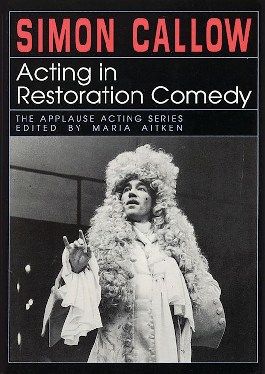 Acting In Restoration Comedy cover