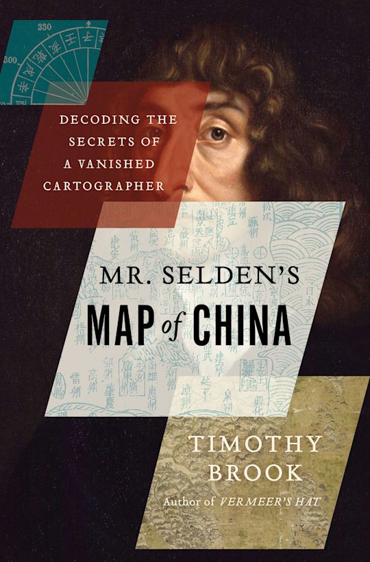 Mr. Selden's Map of China cover