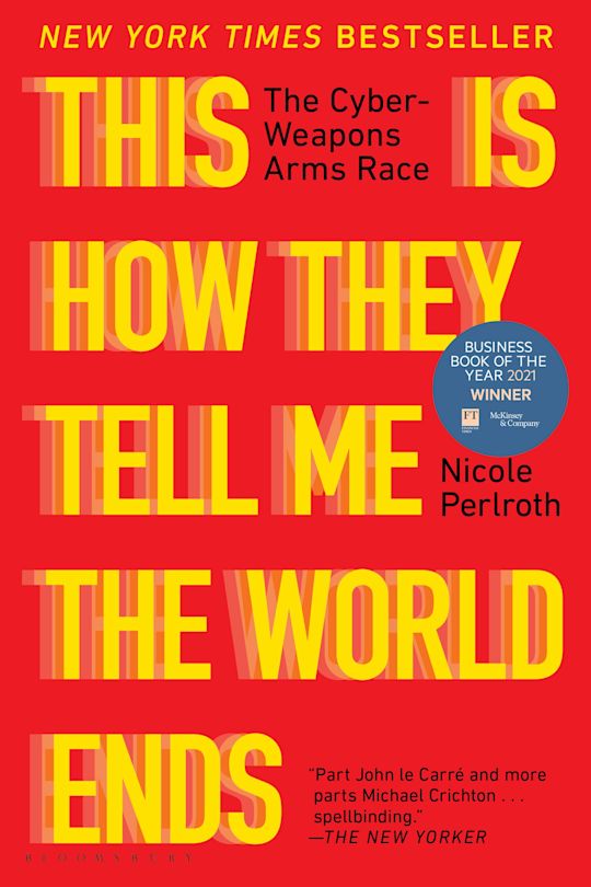 洋書 This Is How They Tell Me The World Ends This Is How They Tell Me the World Ends: The Cyberweapons Arms