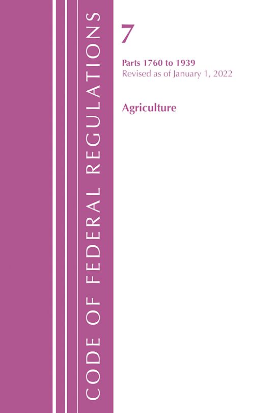 Code of Federal Regulations, Title 07 Agriculture 1760-1939, Revised as of January 1, 2022 cover