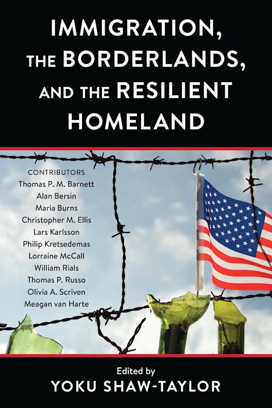 Immigration, the Borderlands, and the Resilient Homeland cover