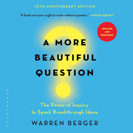 A More Beautiful Question cover