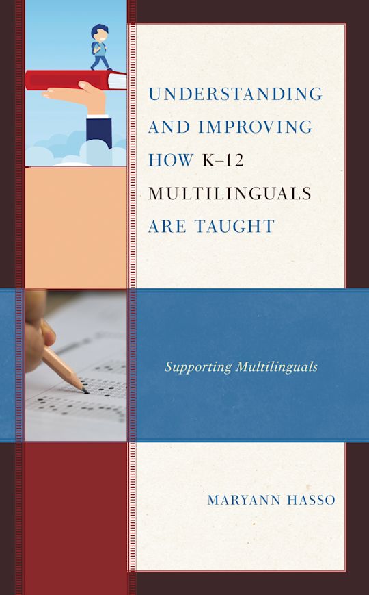 Understanding and Improving how K-12 Multilinguals are Taught cover