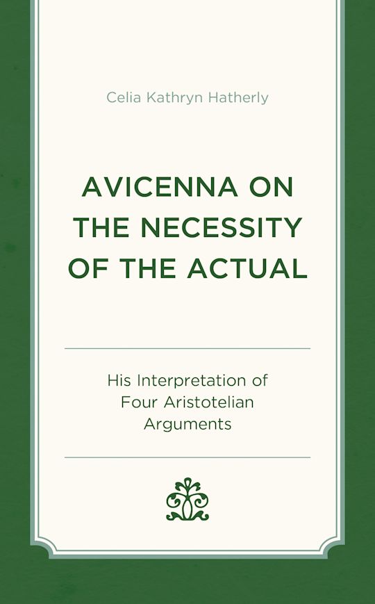 Avicenna on the Necessity of the Actual cover