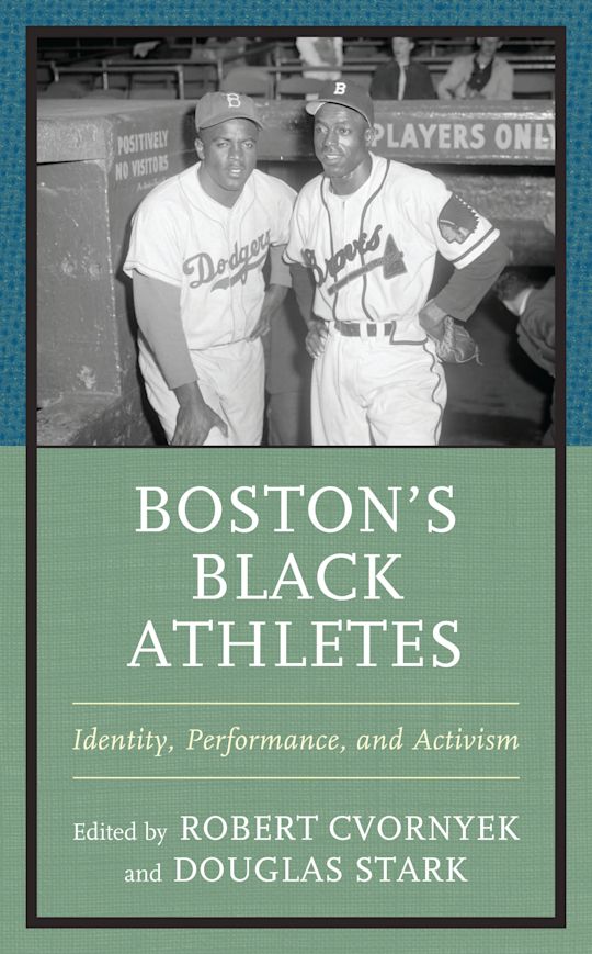 Boston’s Black Athletes cover