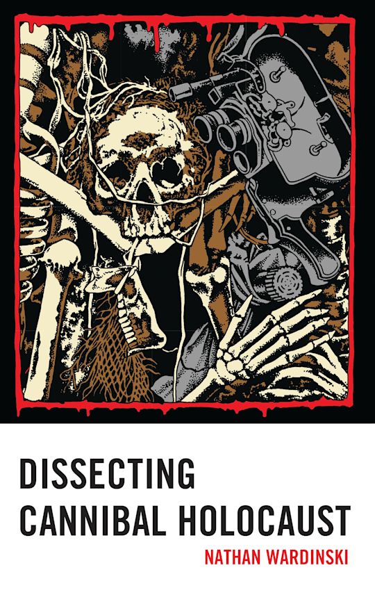 Dissecting Cannibal Holocaust cover