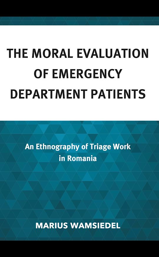 The Moral Evaluation of Emergency Department Patients cover
