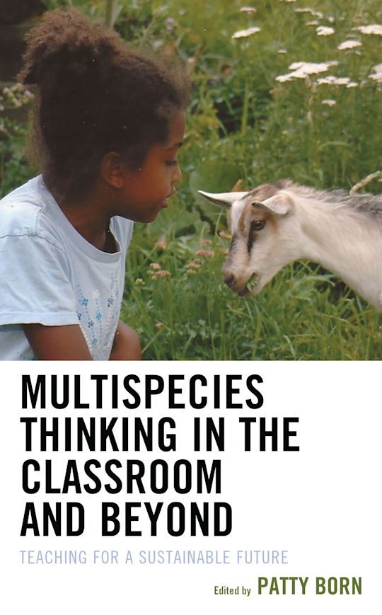 Multispecies Thinking in the Classroom and Beyond cover