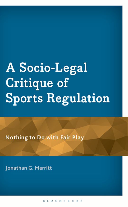 A Socio-Legal Critique of Sports Regulation cover