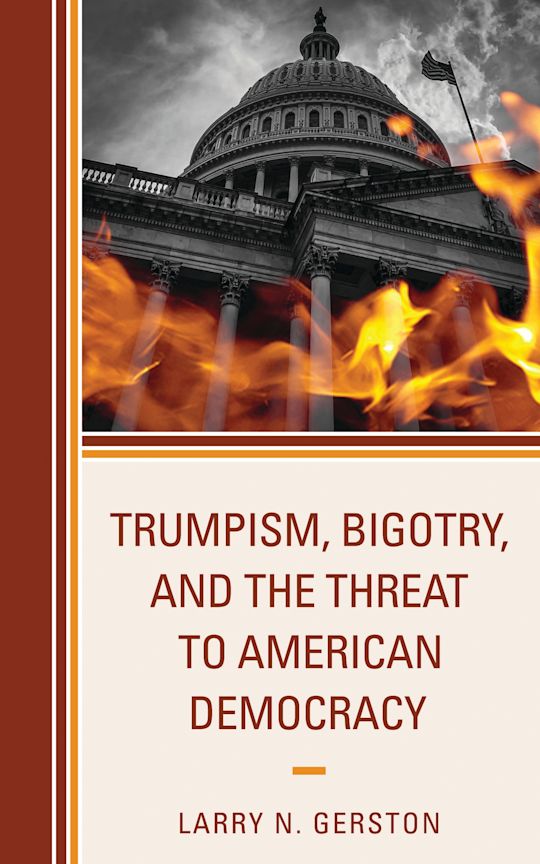 Trumpism, Bigotry, and the Threat to American Democracy cover