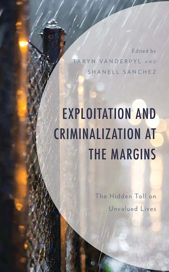 Exploitation and Criminalization at the Margins cover