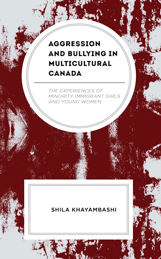 Aggression and Bullying in Multicultural Canada cover