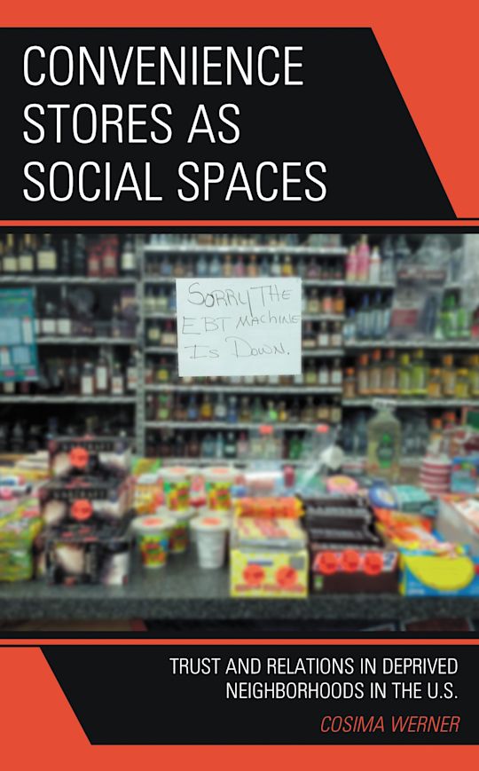 Convenience Stores as Social Spaces cover