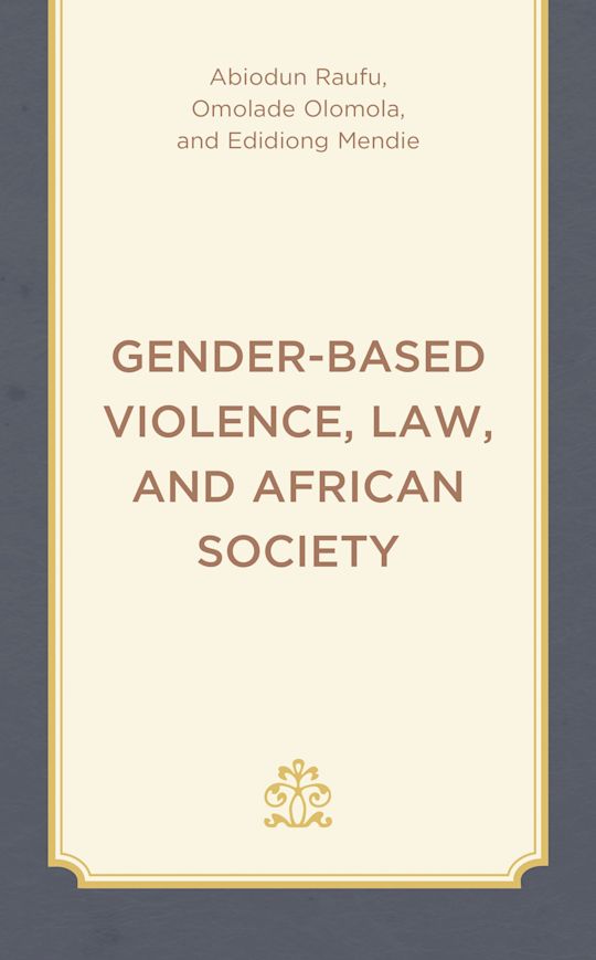 Gender-Based Violence, Law, and African Society cover