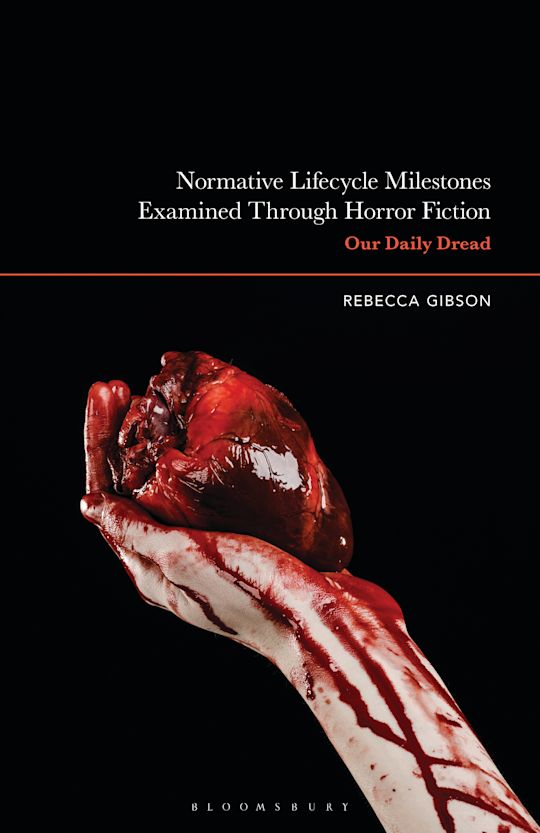 Normative Lifecycle Milestones Examined Through Horror Fiction cover