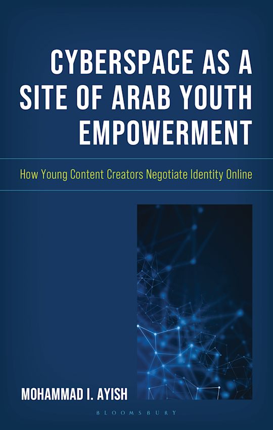 Cyberspace as a Site of Arab Youth Empowerment cover
