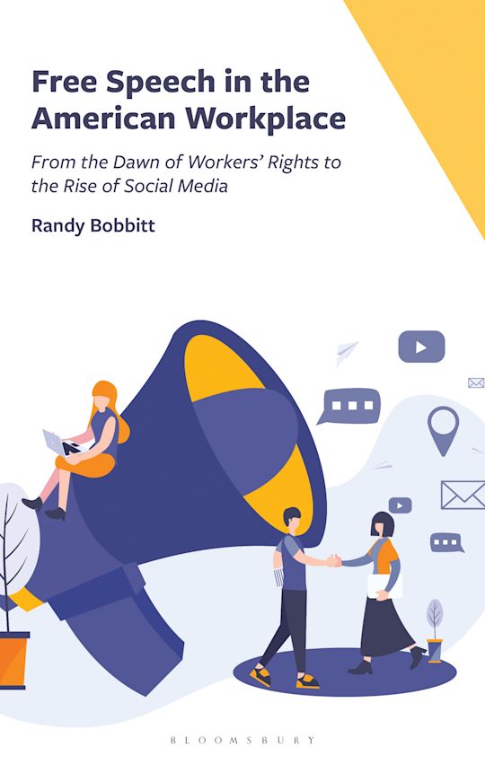 Free Speech in the American Workplace cover
