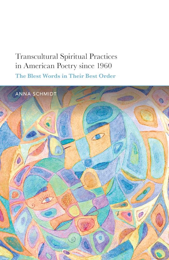 Transcultural Spiritual Practices in American Poetry since 1960 cover