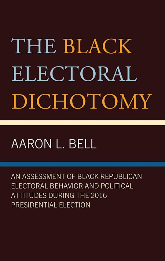 The Black Electoral Dichotomy cover