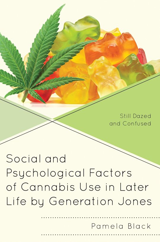 Social and Psychological Factors of Cannabis Use in Later Life by Generation Jones cover