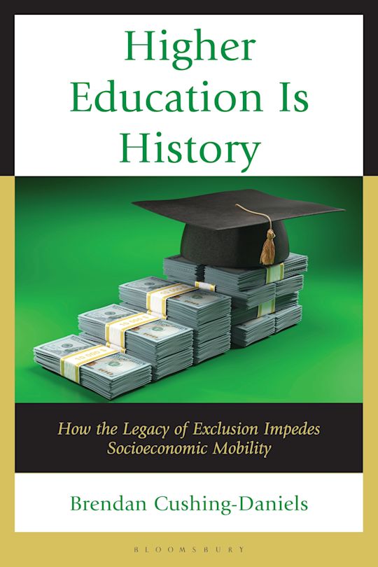 Higher Education Is History cover