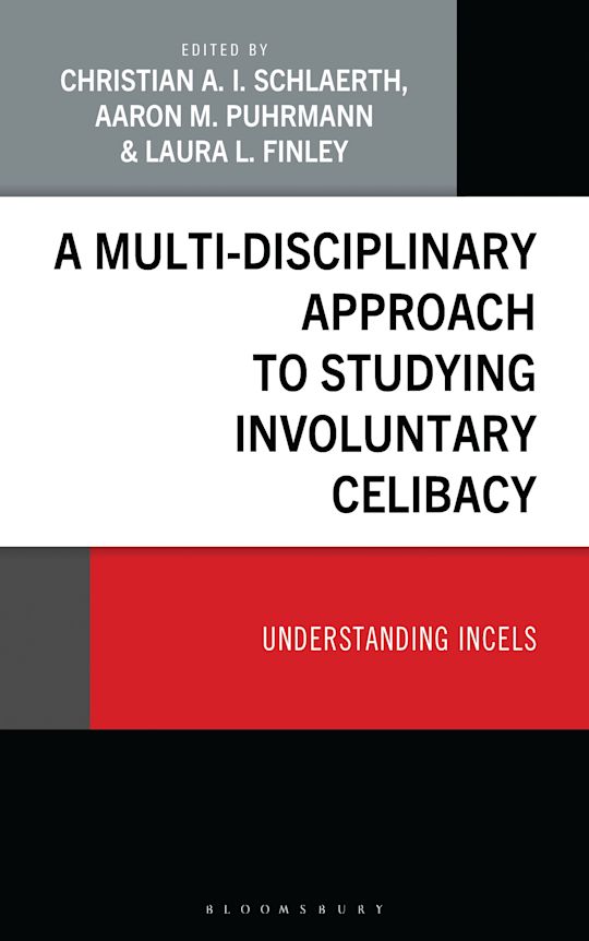 A Multi-Disciplinary Approach to Studying Involuntary Celibacy cover