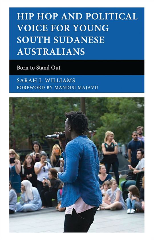 Hip Hop and Political Voice for Young South Sudanese Australians cover