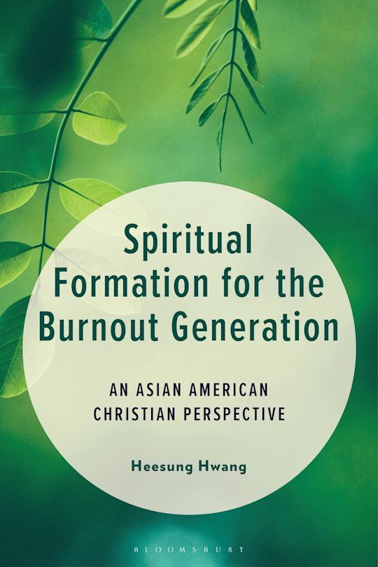 Spiritual Formation for the Burnout Generation cover