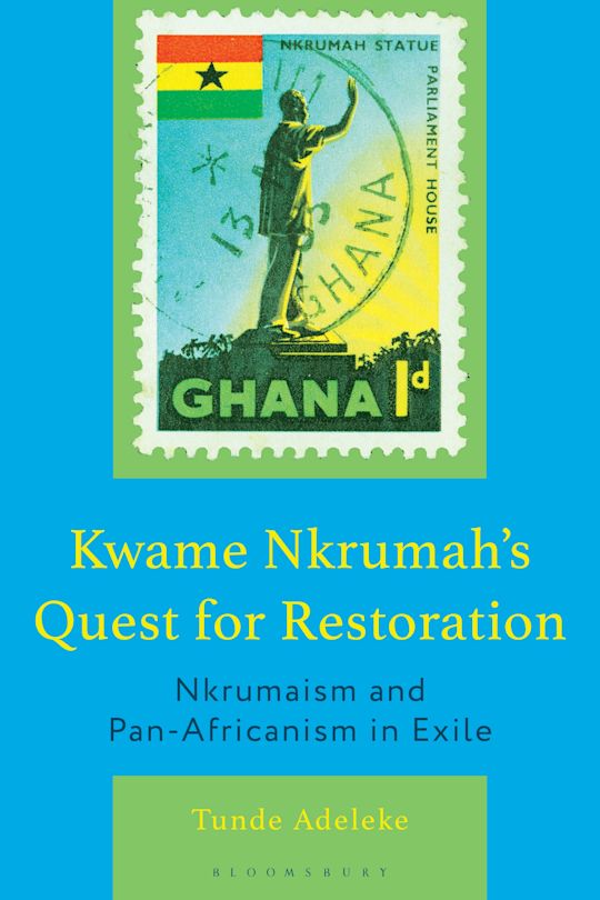 Kwame Nkrumah's Quest for Restoration cover