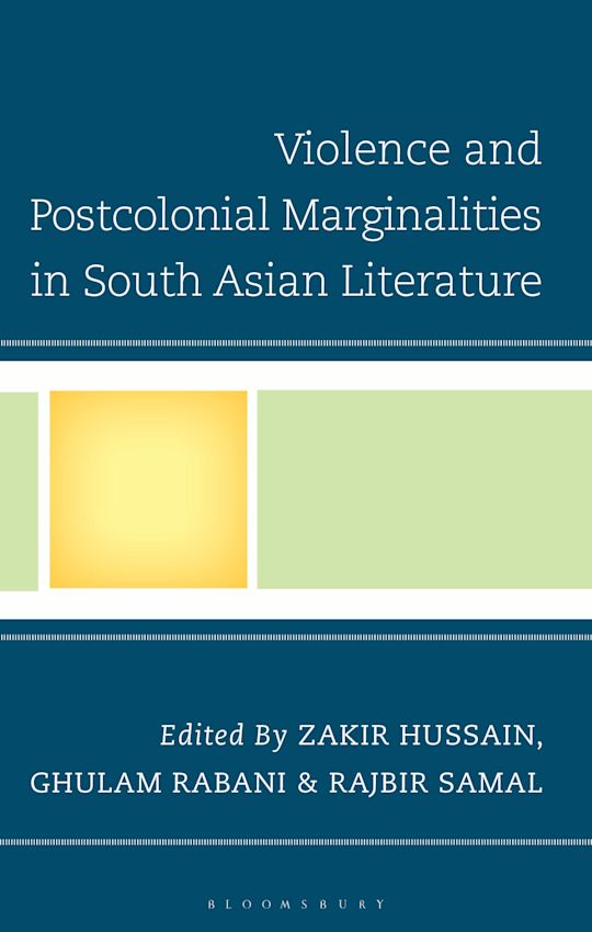 Violence and Postcolonial Marginalities in South Asian Literature cover