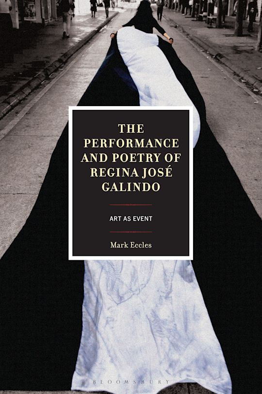 The Performance and Poetry of Regina José Galindo cover