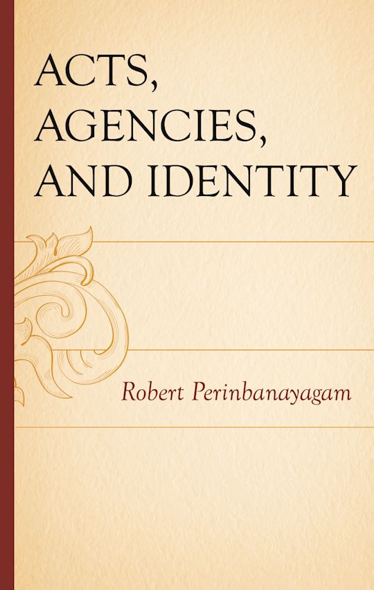 Acts, Agencies, and Identity cover