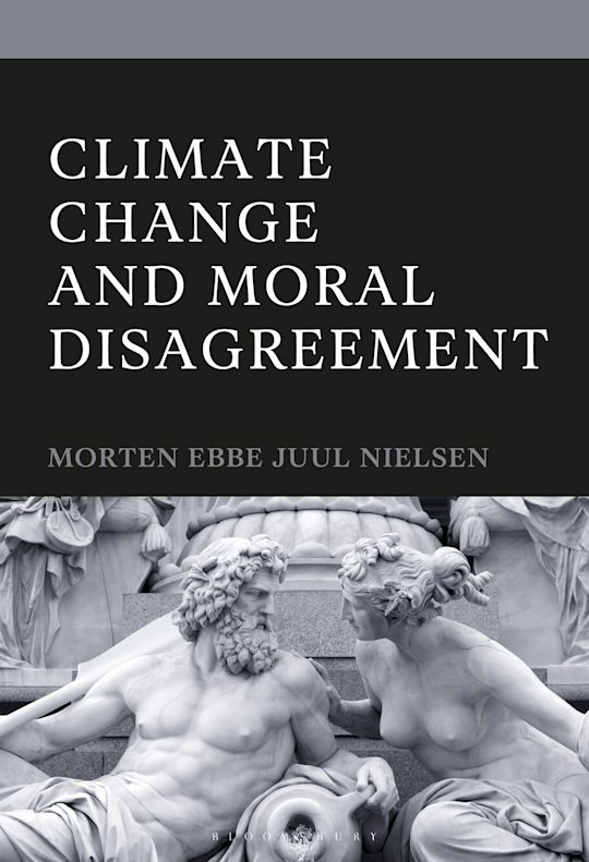 Climate Change and Moral Disagreement cover