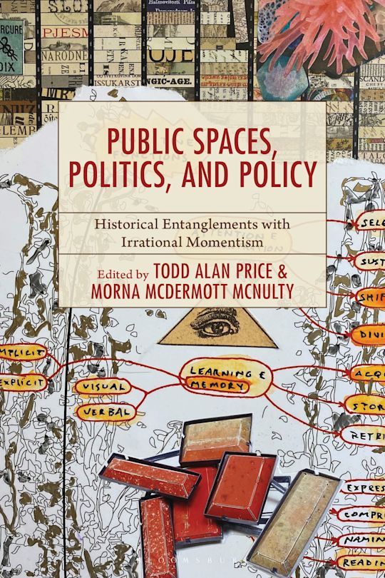 Public Spaces, Politics, and Policy cover