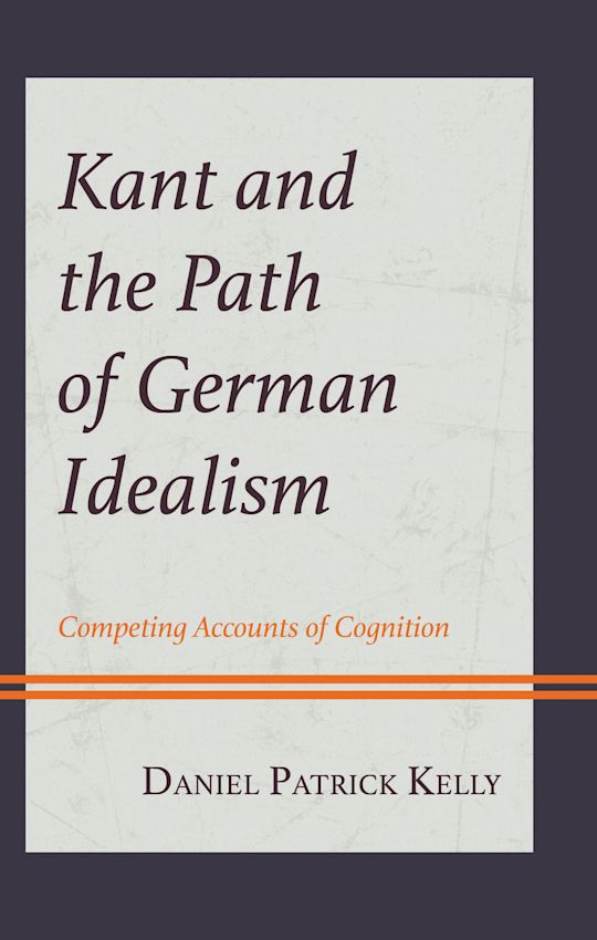 Kant and the Path of German Idealism cover