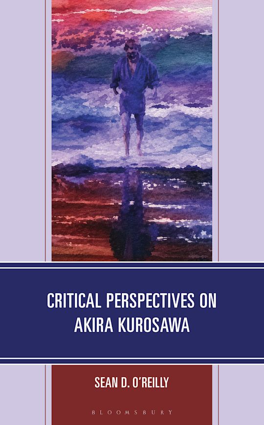 Critical Perspectives on Akira Kurosawa cover