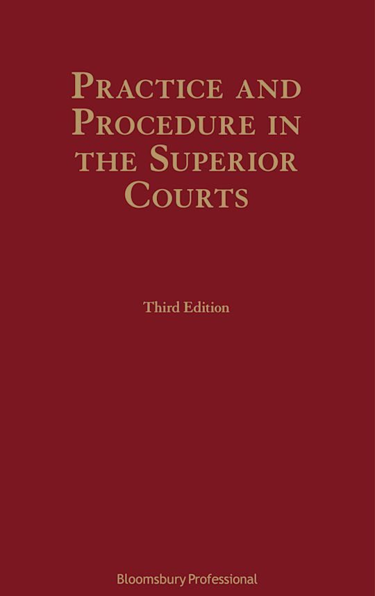 Practice and Procedure in the Superior Courts cover