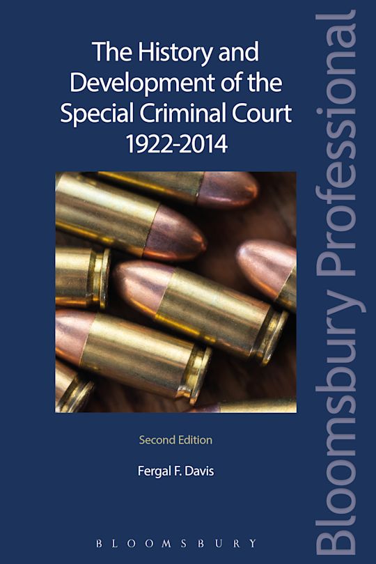 The History and Development of the Special Criminal Court 1922-2014 cover