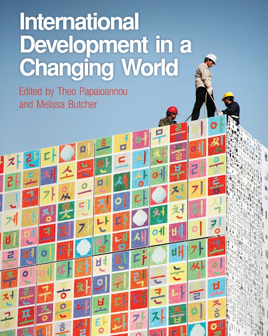 International Development in a Changing World: : Theo Papaioannou ...