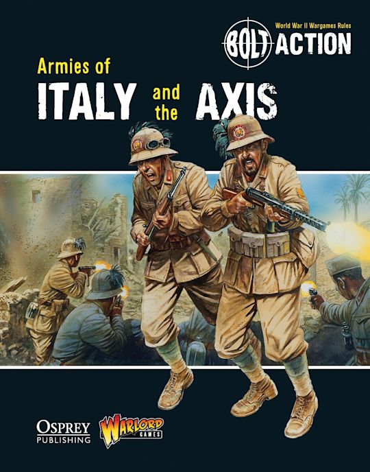 Bolt Action: Armies of Italy and the Axis cover