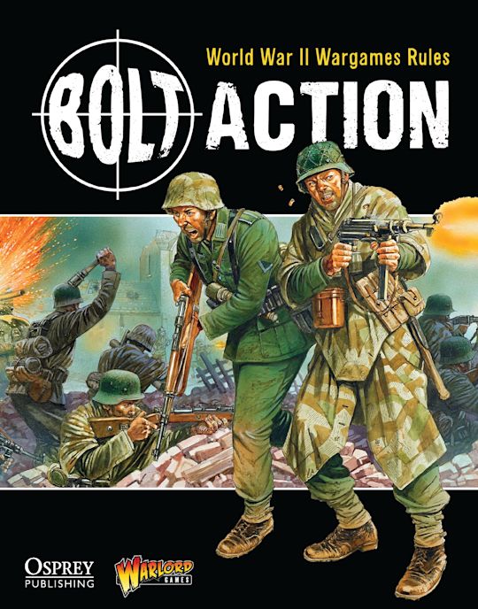 Bolt Action: World War II Wargames Rules cover