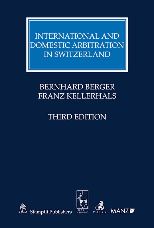International and Domestic Arbitration in Switzerland cover