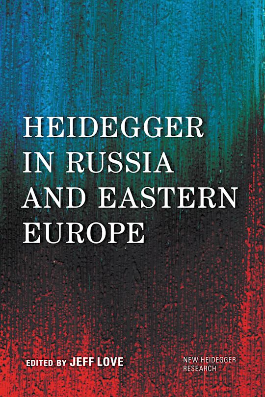 Heidegger in Russia and Eastern Europe cover
